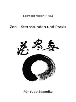 cover image of Zen--Sternstunden und Praxis
